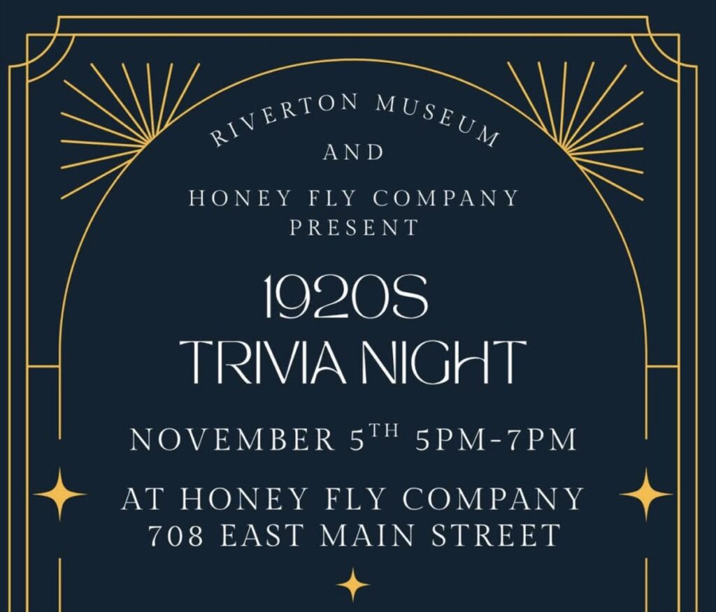 1920s Trivia Night hosted by Riverton Museum & Honey Fly Company