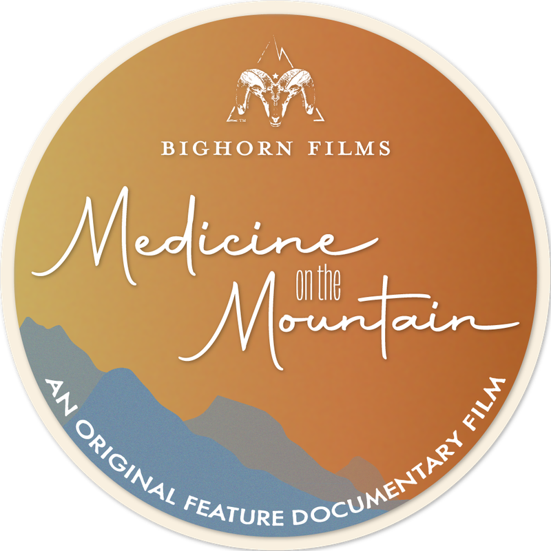 Medicine on the Mountain, an original feature documentary film by Bighorn Films